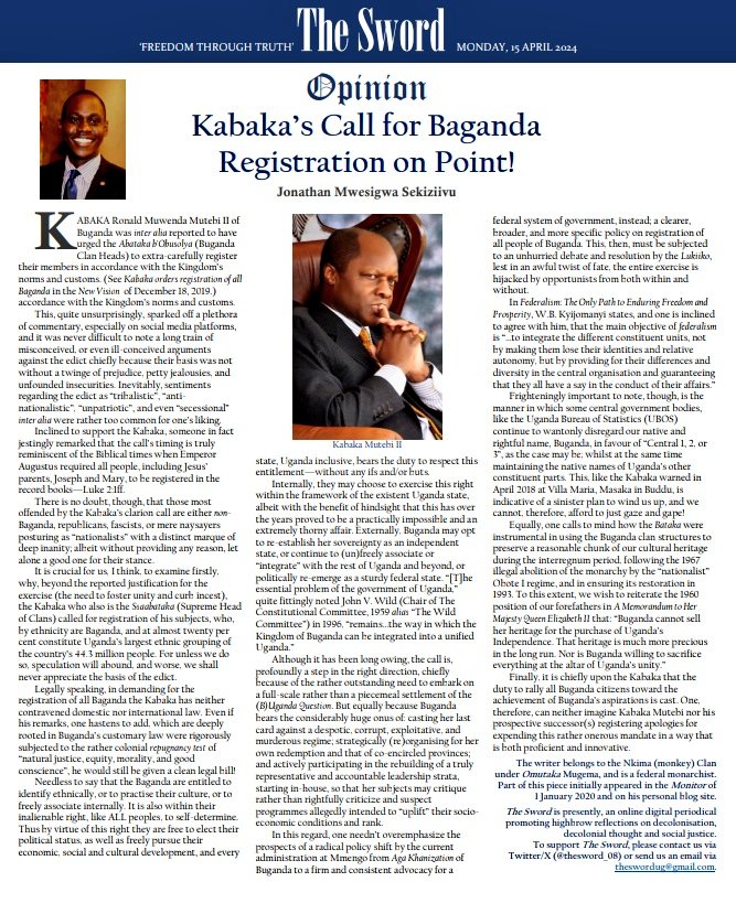 The Sword (@thesword_08) on Twitter photo "The #Baganda", argues <a href="/JMwesigwa_S/">Jonathan Mwesigwa S.</a> are entitled to identify #ethnically, or to practise their culture, or to freely associate internally. It is also within their inalienable right, like ALL peoples, to self-determine. Thus by virtue of this right they are free to elect their
1/3 "The #Baganda", argues <a href="/JMwesigwa_S/">Jonathan Mwesigwa S.</a> are entitled to identify #ethnically, or to practise their culture, or to freely associate internally. It is also within their inalienable right, like ALL peoples, to self-determine. Thus by virtue of this right they are free to elect their
1/3