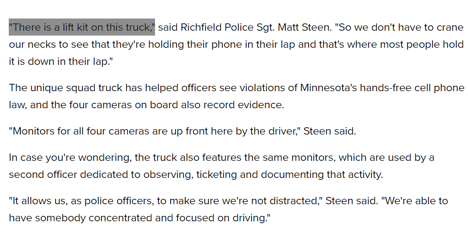 In order to catch distracted drivers, police in Minnesota will be driving lifted trucks. Just ride a f*cking bike! I see the phones on people's laps every day, and I don't need an 8' tall truck to do it.