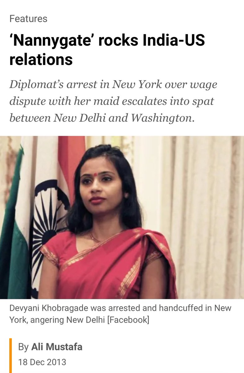 In December 2013, a then little known Indian diplomat was arrested in New York for falsely declaring an exaggerated income for a visa application for Sangeeta Richard, an Indian nanny who was sponsored by the Indian government to work for diplomat in the United States. That…