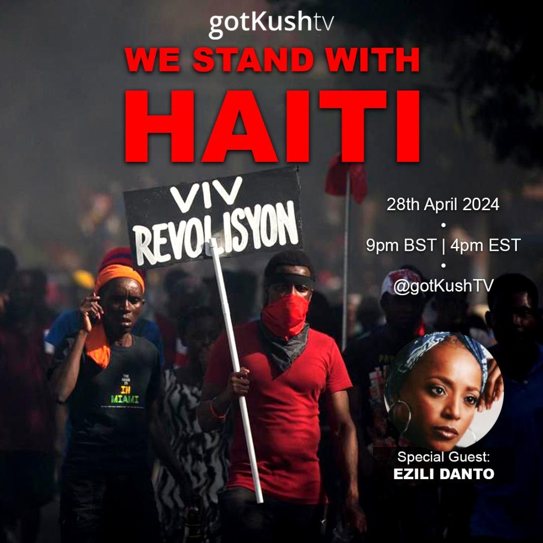 #FreeHaiti 
#GotKushtv