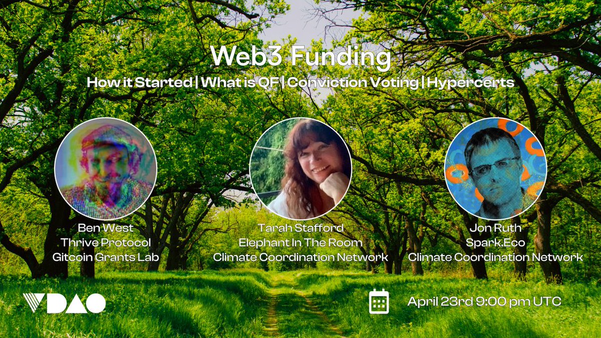 joinvdao's tweet image. Excited to announce a Live Spaces event with some web3 funding experts.

On April 23rd at 9 p.m. UTC Tarah Stafford of @ClimateRace &amp;amp; @climate_program, @jhruth of @spark_eco, &amp;amp; @benwest of @thriveprotocol &amp;amp; @gitcoin, will discuss all things #web3 funding!