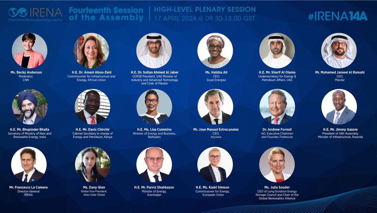 🚨🔜High-level Plenary Session on #3xRenewables at #IRENA14A!

To drive implementation of #COP28 Goals, the panel will convene the following speakers👇

H.E. @HEDrAbouZeid 
H.E. Dr Sultan Ahmed Al Jaber @COP28_UAE 
Ms Habiba Ali @sosairen 
H.E. Sharif Al Olama @MOEIUAE
⤵️