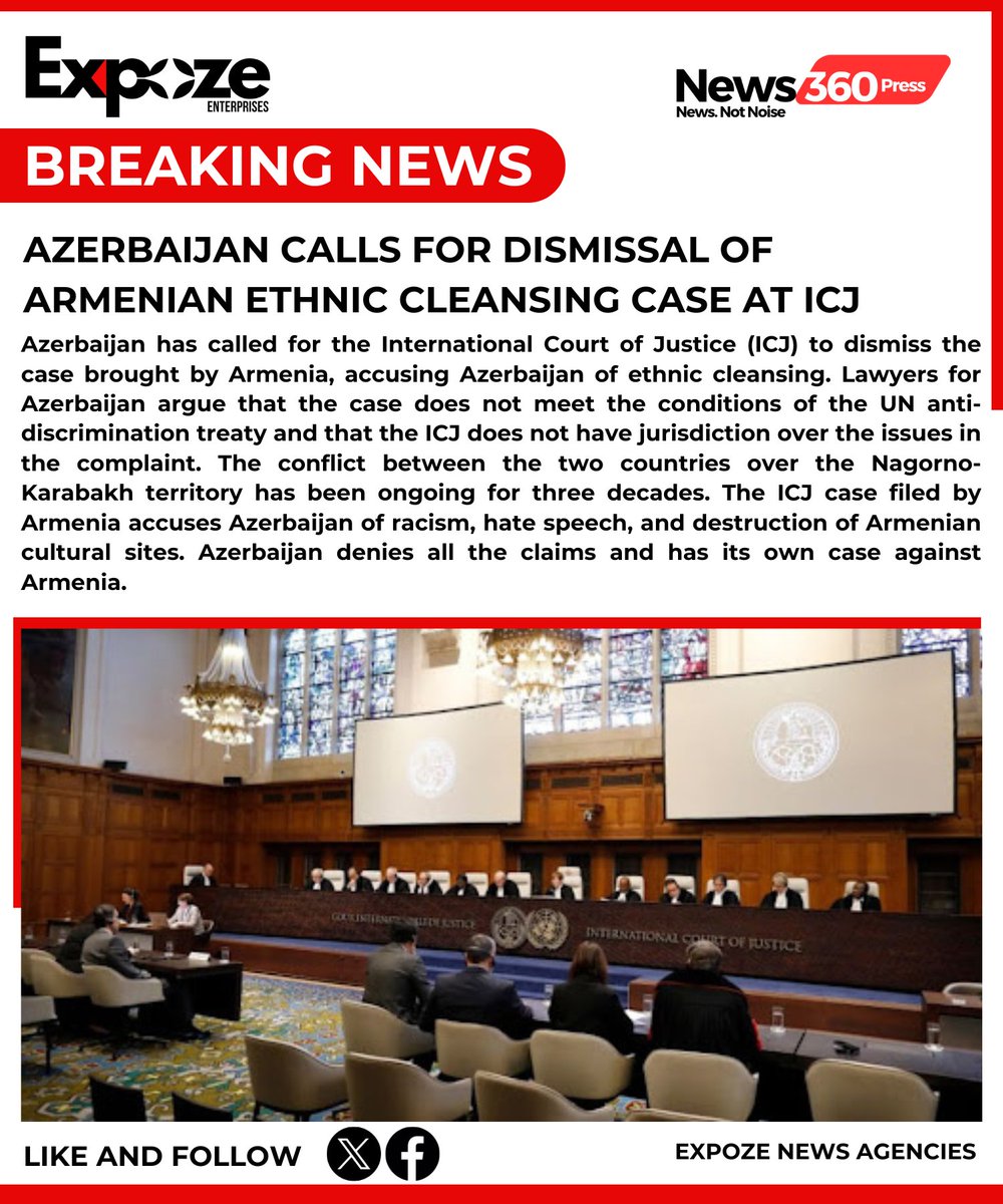 #BREAKING: Azerbaijan Calls for Dismissal of Armenian Ethnic Cleansing Case at ICJ

#Azerbaijan #Armenia #ICJ #ethniccleansing #UN #anti-discrimination #territorialdispute #NagornoKarabakh #internationalcourt #racism #hatespeech #culturalheritage #conflict #peaceprocess #negotiat