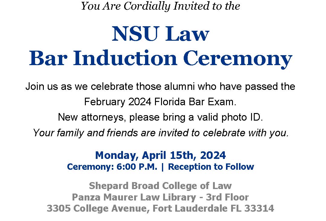 Please join us for the swearing-in of NSU Law's newest lawyers!