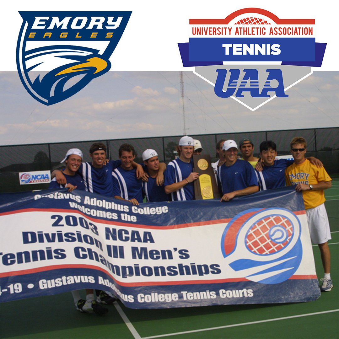 UAA History: 2003 Emory Men's Tennis.

Emory won its first NCAA men's tennis championship with a 4-0 victory over defending champion Williams.

John Browning became the fourth person in NCAA history to win the national championship, in any division, as both a player and a coach.