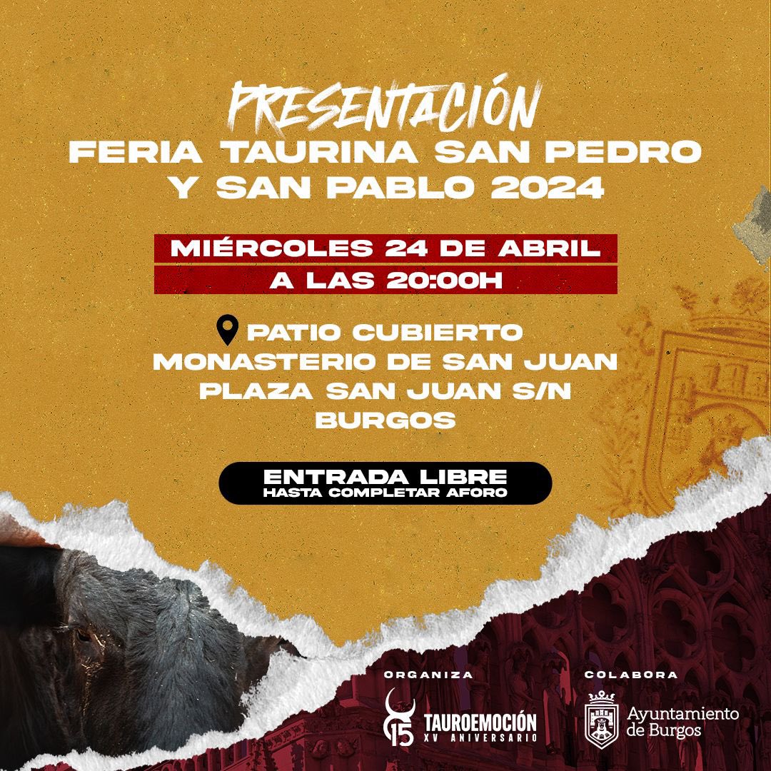 💥💥 ¡𝗡𝗢𝗦 𝗩𝗘𝗠𝗢𝗦 𝗘𝗟 𝟮𝟰 𝗗𝗘 𝗔𝗕𝗥𝗜𝗟! Presentación de la feria taurina de San Pedro y San Pablo de Burgos. ¡Apunta la fecha… ¡𝗘𝗦𝗧𝗔́𝗦 𝗜𝗡𝗩𝗜𝗧𝗔𝗗𝗢! 🫵🏼