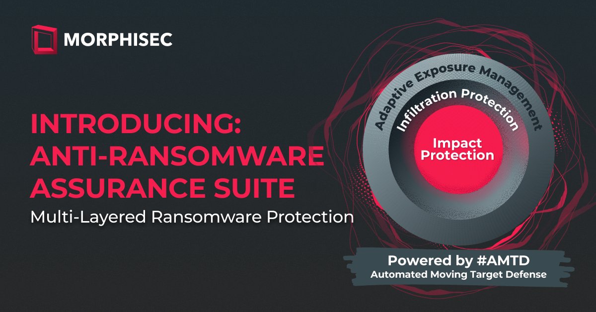 morphisec's tweet photo. 🚀 Introducing Morphisec’s Anti-Ransomware Assurance Suite! 🚀

🔎 Explore how we’re redefining resilience against ransomware: https://t.co/nq9Jr26BhA

#CyberSecurity #CyberResiliency #amtd #movingtargetdefense #AntiRansomware #Ransomware #CTEM #exposuremanagement https://t.co/DWPYj8sr9t