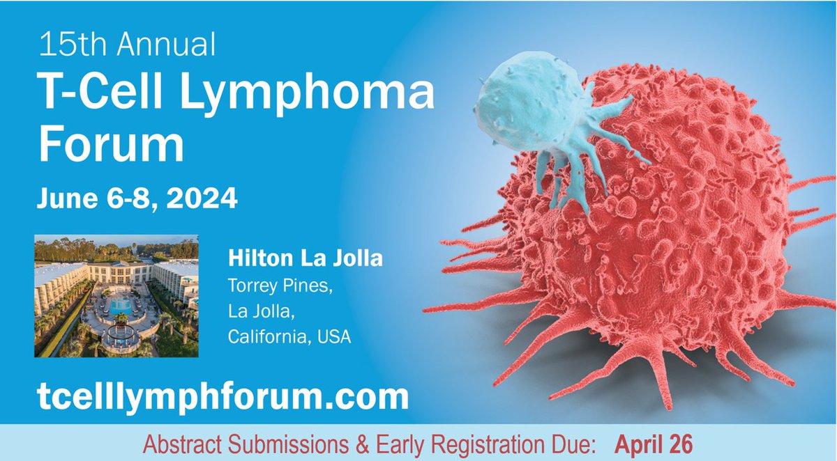 Don’t miss the 15th T-Cell Lymphoma Forum on June 6-8! Early registration and Abstract Submissions are due April 26. All abstracts will also be considered for poster or oral presentations. For more details visit TCellLymphForum.com.