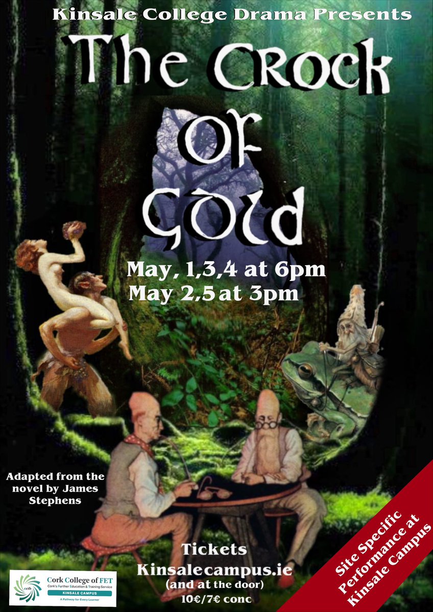 Tickets for ‘The Crock of Gold’ a theatre adaptation of James Stephen’s novel by our Drama department are on sale via kinsalecampus.ie #theatre #drama #ccfet #cetb #kinsale #ireland #cork #fet