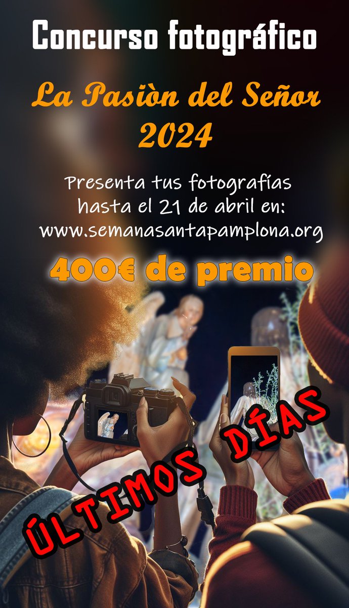 Últimos días para participar. Seguro que tienes una foto que podría ganar. 400 euros de premio y la foto elegida se usará como cartel de la Semana Santa 2025