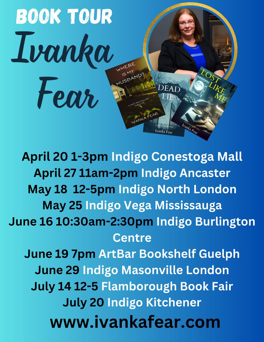 Updated book tour info. #mysteryfans #thrillerfans #canadianfiction #canadianauthor #booktour #indigobooks #flamboroughbookfair #bookshelfguelph #ivankafear #itwdebuts #levelbestbooks #booktok #readersofx #readingcommunity #booksigning