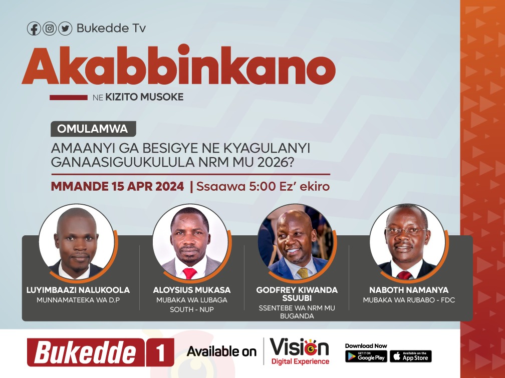 Tune in Bukedde Tv. Akabbinkano 11 : 00 pm