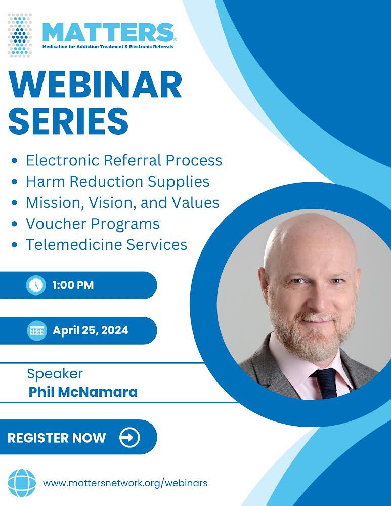 New to MATTERS? Want to learn more? Register for our monthly webinar to learn about our services and get trained on how to submit #rapidreferrals for opioid use disorder.  Sign up today at mattersnetwork.org/webinars