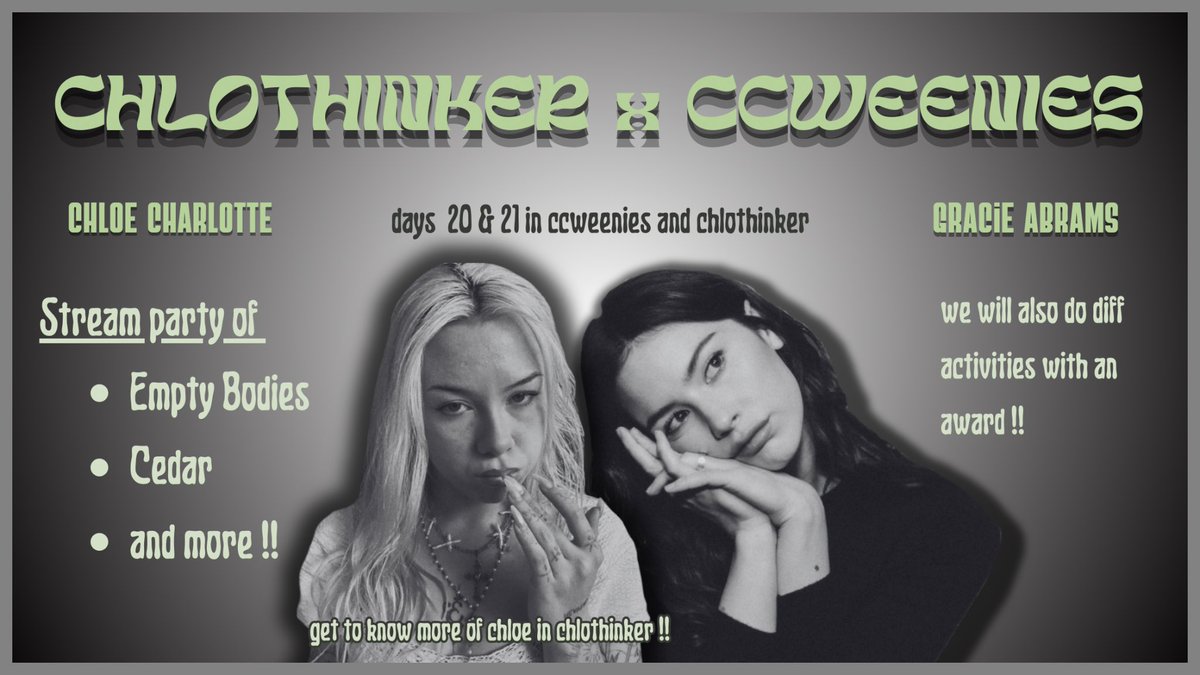 ccweenies's tweet image. nos hemos juntado con @chlothinker para dar más reconocimiento a @chlocharrlotte !!

una pequeña artista británica increíble que ha empezado hace poco en la musica y es fan de gracie, uniros este fin de semana con nosotras en un stream party y diferente actividades 🤍🤍
