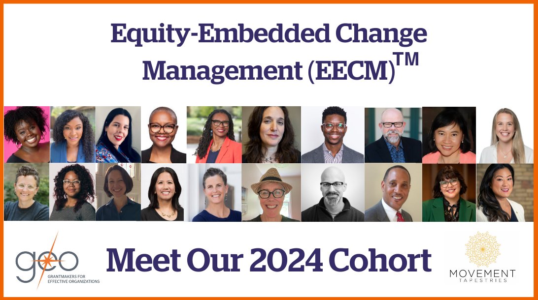 📢 A big welcome to the 2024 Equity-Embedded Change Management (EECM)™️ cohort! These seasoned equity practitioners will be leading systems change within and beyond the philanthropic sector. Learn more here ➡️: bit.ly/3Q2aejg