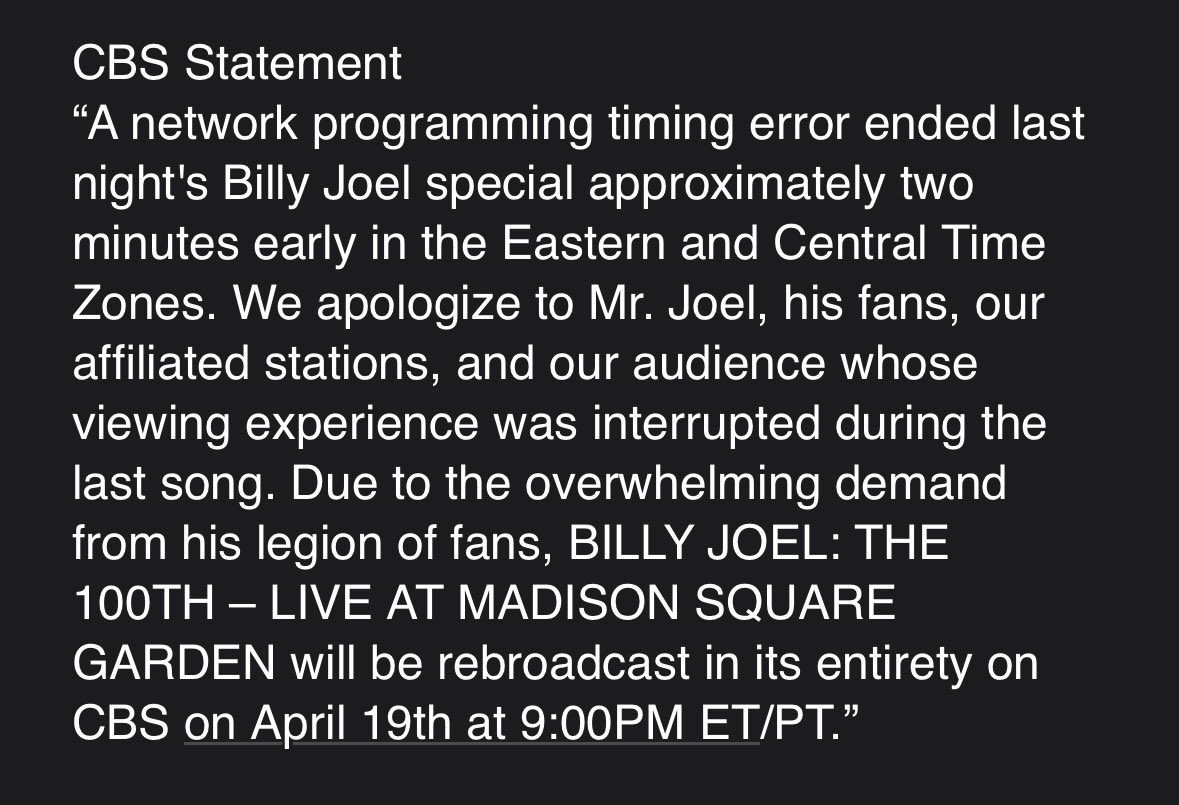 .@News_8 Sunday 11:00pm viewers, a statement from @CBS Network regarding the disruption of the final moments of the Billy Joel concert ⤵️