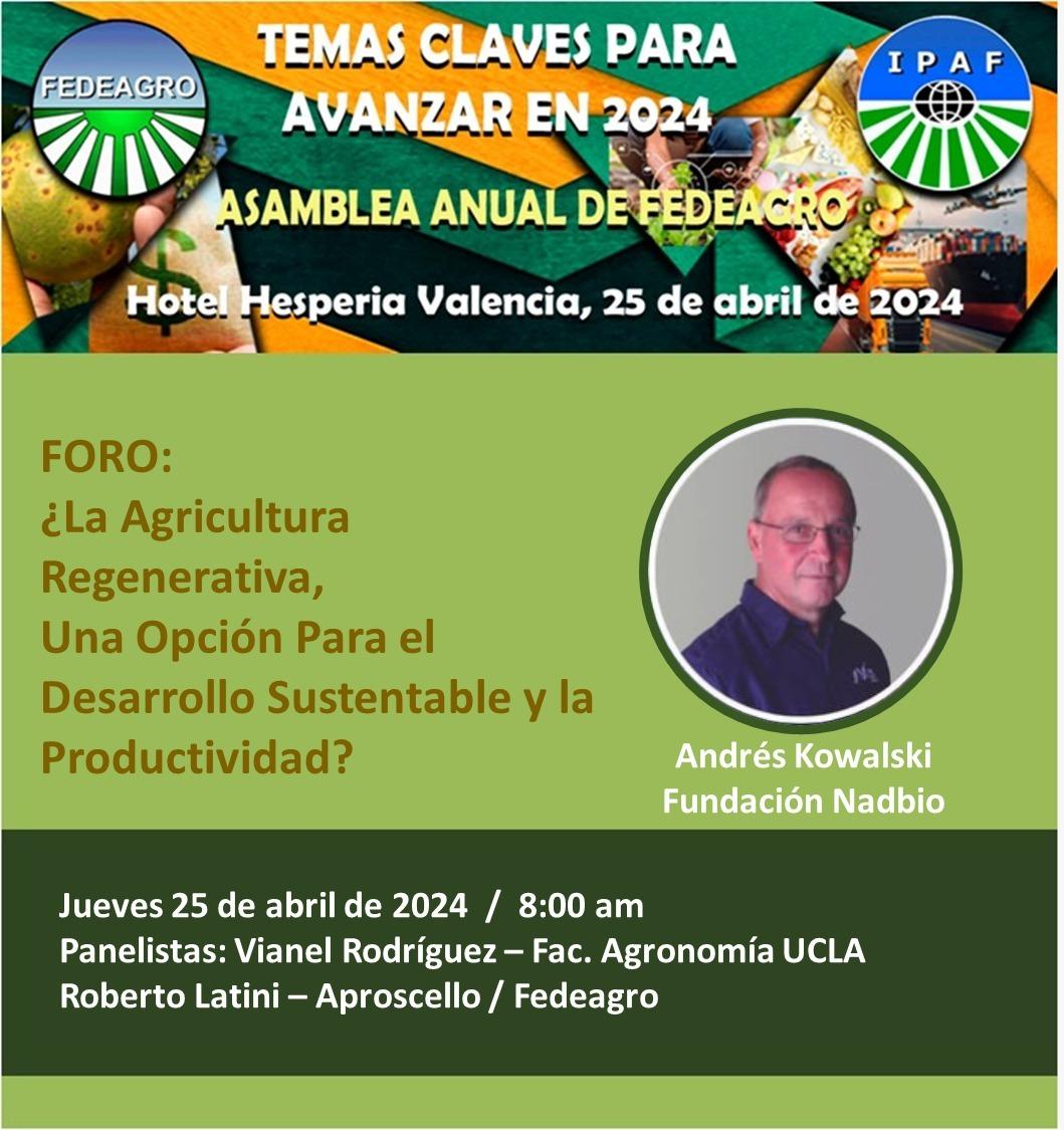 FEDEAGRODIGITAL's tweet photo. ¿La Agricultura Regenerativa, una opción para el desarrollo sustentble y la productividad? Tema clave para avanzar en este 2024, acompáñanos a desarrollar este tema en nuestra Asamblea Anual, este 25 de abril, en Valencia, Carabobo. https://t.co/JciY7xQuZ3