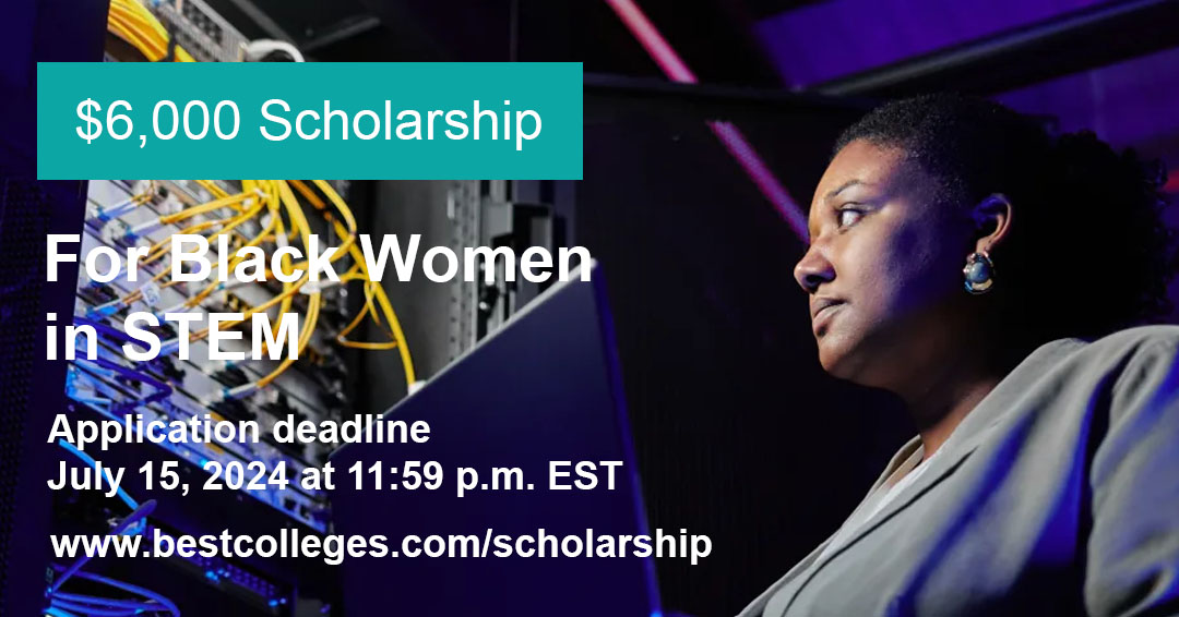 Black women in STEM earn 45% less than top earners. @BestColleges offers five $6,000 scholarships to support them. The application deadline is today 7/15/2024. Apply at bestcolleges.com/scholarship/. #Scholarship #STEM #Opportunity #BlackWomen #Academic