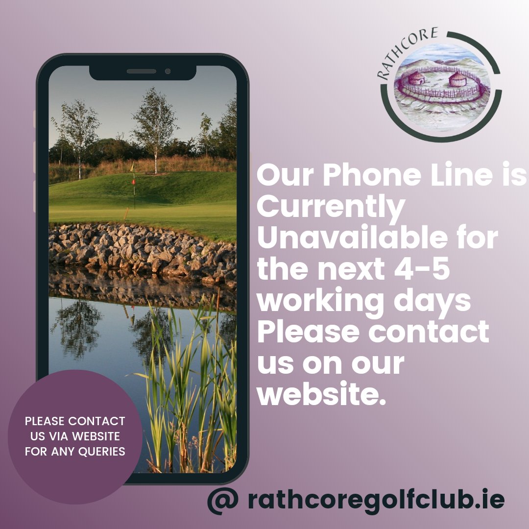 ‼️Our phone lines are currently unavailable for the next 4-5 days. Please contact our website for any queries! ‼️ Head over to rathcoregolfclub.ie 😊⛳