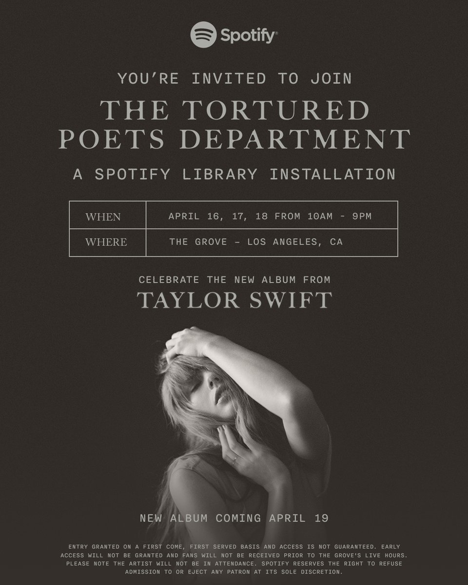 Spotify's tweet image. Paging all Tortured Poets:
Join us at The Grove in L.A. starting tomorrow to celebrate Taylor Swift&apos;s newest era, arriving 4/19. 🤍