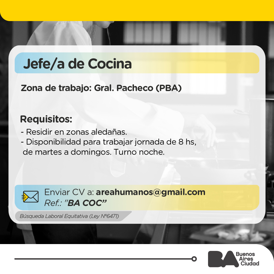 TrabajoBA's tweet photo. Jefe/a de cocina

Turno : de 8 hs de martes a domingo –TN

Requisitos: Residencia en zonas aledañas

Tareas: 
Conocimientos de BPM
Experiencia de un año en posiciones similares
Se valorará estudios en el área de gastronomía

Enviar CV : areahumanos@gmail.com https://t.co/Gia7EO39Mc