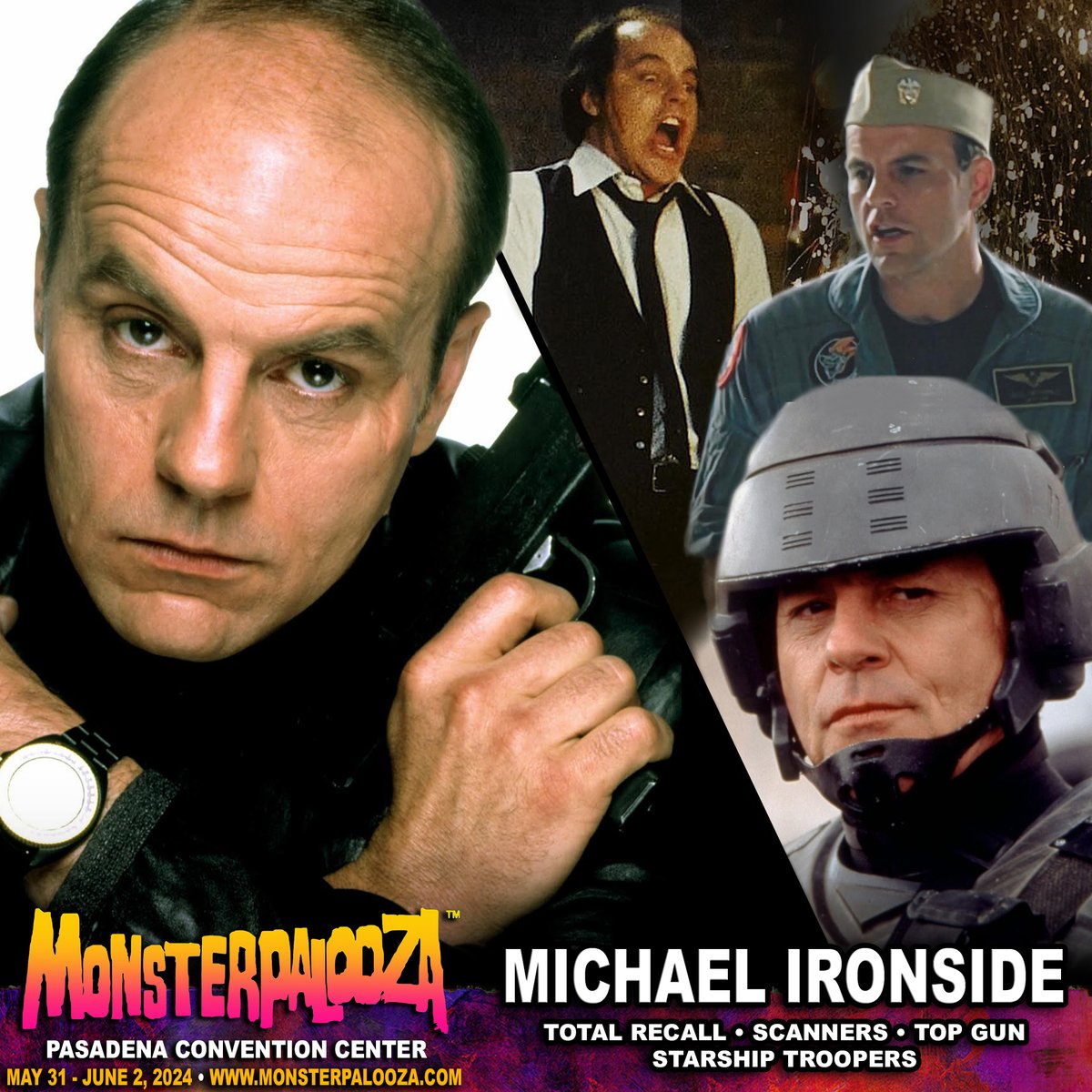 #TotalRecall... #Scanners... #TopGun... #StarshipTroopers...
MICHAEL IRONSIDE will be at #Monsterpalooza May 31-June 2 at The Pasadena Convention Center!
GET YOUR TICKETS IN ADVANCE!
For tickets, click here ➨ eventbrite.com/e/monsterpaloo…