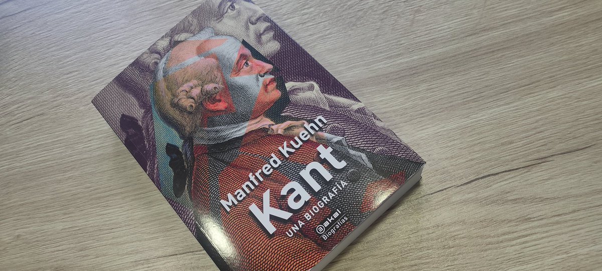 bonobeando's tweet photo. @AkalEditor acaba de publicar uno de los mejores libros para conocer el pensamiento y la vida de Kant en su ambiente intelectual
Manfred Kühn, Kant: una biografía
#Kant2024 https://t.co/djjCjPGVQt