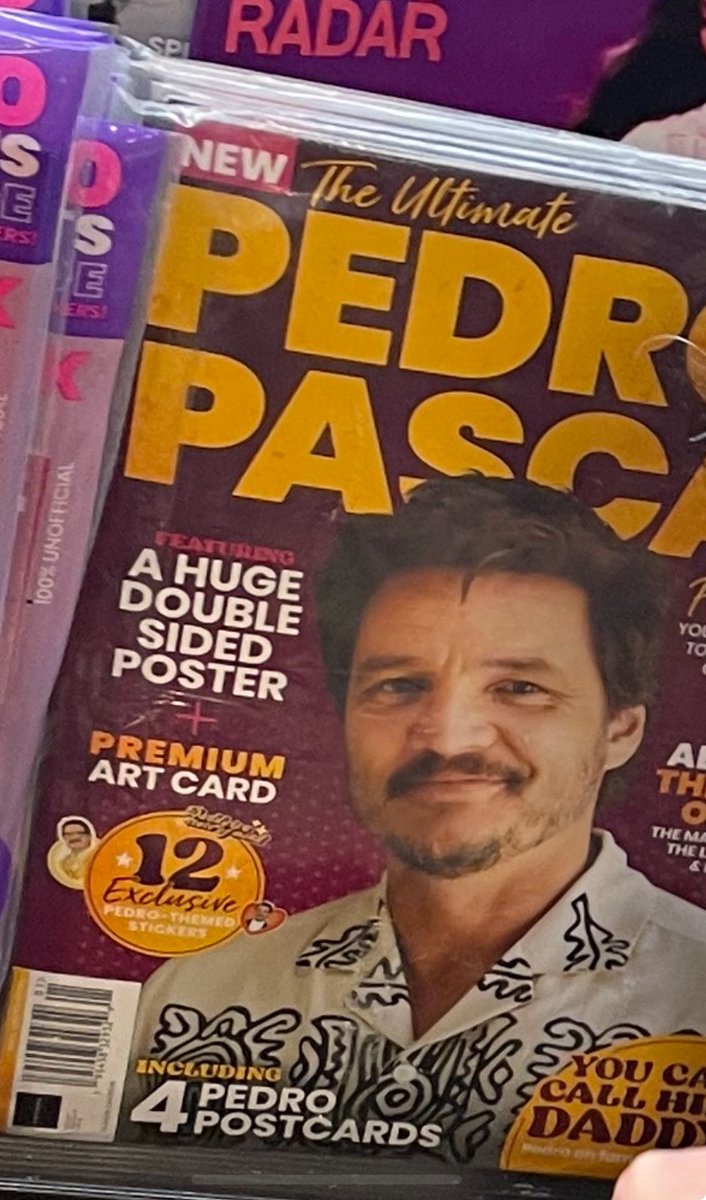 At a time when print media is dying, I can’t believe there are actually 3 magazines devoted to Pedro Pascal