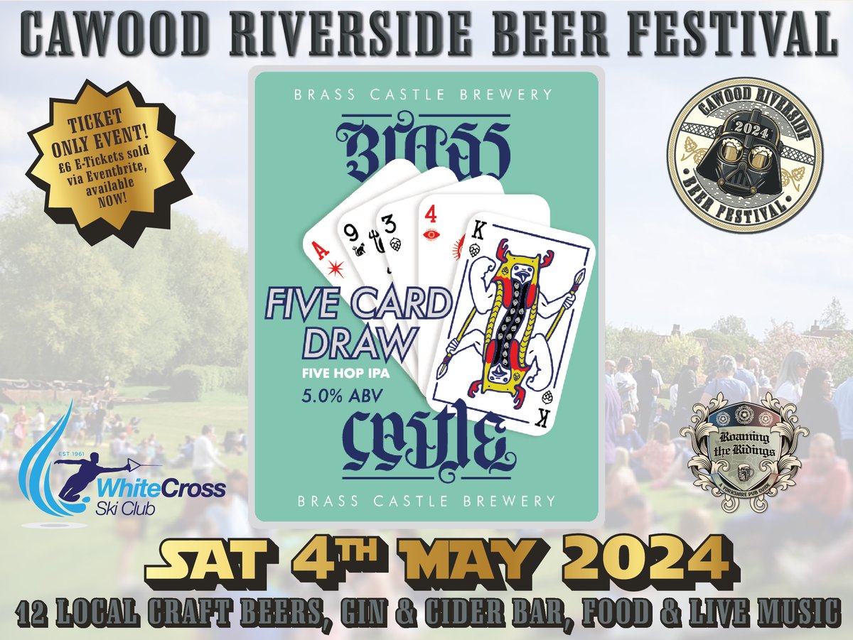 Featuring at the Cawood Riverside Beer Festival Sat 4th May. @BrassCastleBeer (Malton) Five Card Draw 5% IPA Tickets available now >>> roamingtheridings.com/cawood-beer-fe… 12 Local Craft Beers, Lager, Craft Ciders, Gin Bar & Prosecco. Food, Live Music & Soft Drinks Available.