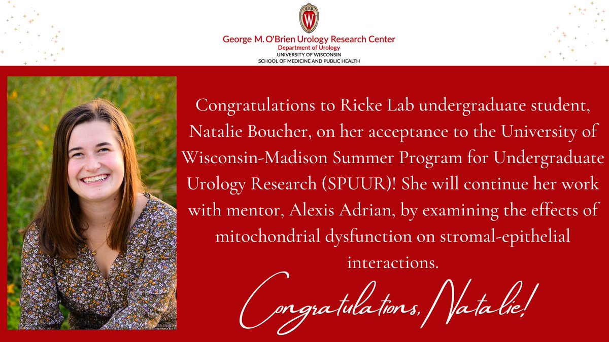 Congrats to @LabRicke undergraduate student, Natalie Boucher, on her acceptance to the UW-Madison SPUUR Program! She will continue her work with mentor, Alexis Adrian, by examining the effects of mitochondrial dysfunction on stromal-epithelial interactions.spuur.urology.wisc.edu