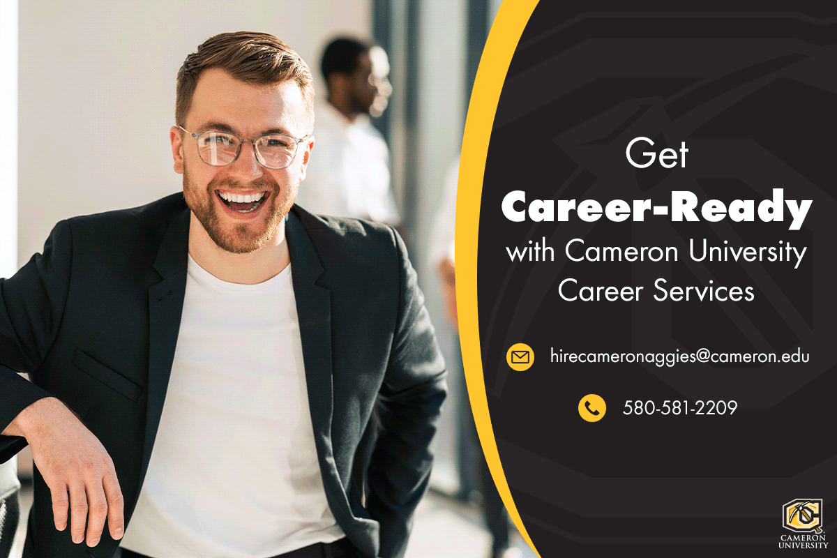 Hey seniors! Ready to dive into the workforce? 🚀 CU’s Career Services is here to lend a helping hand! Check us out 👉 bit.ly/3o3ZeXl  

#CareerPrep #FutureLeaders #LawtonProud #CameronUniversity #BusinessStudents #OKHigherEd #CUinBusiness #GoAggies #AggiesinBusiness