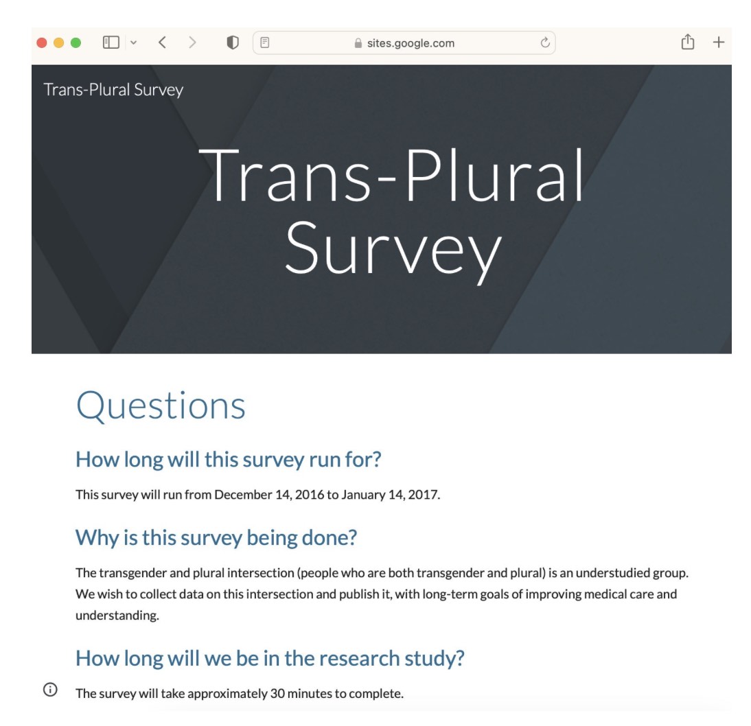 7) 4thWaveNow exposed other extreme cases of medicalizing people claiming to have multiple personalities. Gender Health Query in 2019 highlighted a trans plural survey someone found for Google workers, demonstrating dissociated states have been mainstreamed in tech companies.