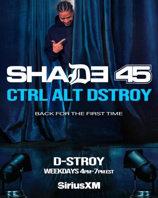Tune in to @Shade45 weekdays from 4-7pm ET for 'CTRL ALT DSTROY' hosted by @iDstroy - debuts today! 🎙️ @SIRIUSXM