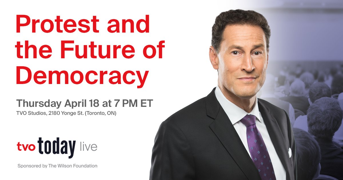 Is protest the future of democracy? @spaikin asks: @PatrickBrethour (@globeandmail) @StephenMensah_ (@TOYouthCabinet) @cvangeyn (@CDNConstFound @CanadaJusticeTV) @CarymaRules Watch TVO Today Live, Thursday, April 18 at 7pm on YouTube and tvo.org/tvo-today-live