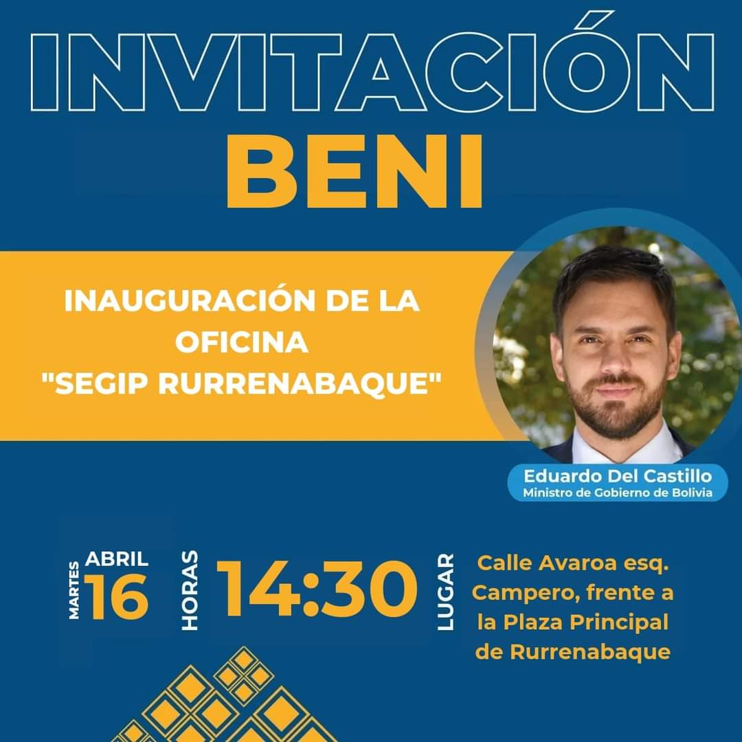 PatyHermosaG's tweet photo. Mañana junto a nuestro Ministro Eduardo Del Castillo inauguramos otra oficina Segip, está vez en Rurrenabaque, para que juntos logremos la declaratoria de "#Beni, #LibreDeIndocumentados".
🗓️ Martes 16 de abril.
⌚14:30 hrs.
📍 Corregimiento de Rurrenabaque.
#ElSegipConSuPueblo https://t.co/ywUDyvXfYy