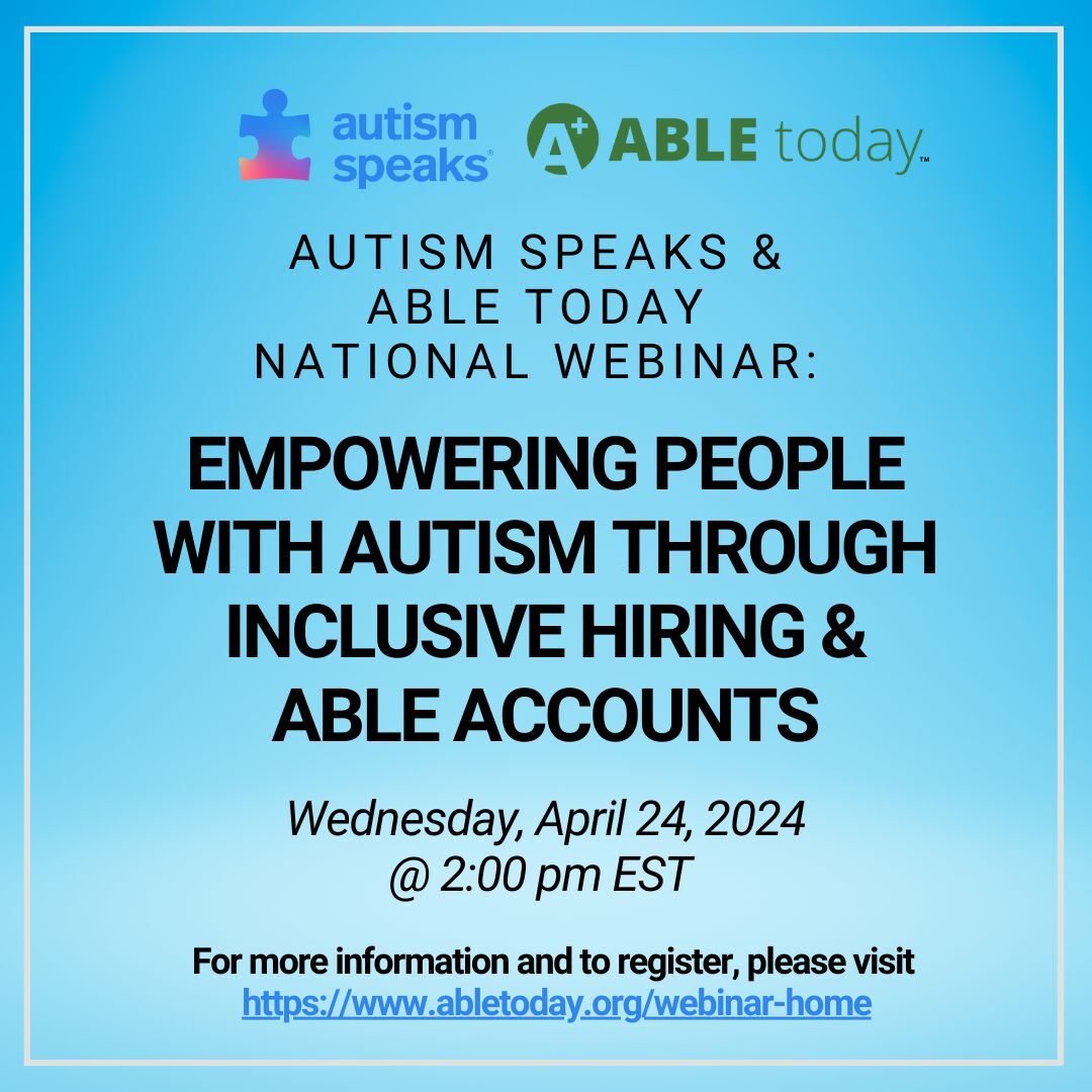 In honor of #AutismAwarenessMonth and #ABLEtoSaveMonth, join @abletodayorg and @autismspeaks’ webinar on Wednesday, April 24, at 2 pm ET. Employers will learn how they can empower employees with autism through ABLE accounts and inclusive hiring. RSVP: us06web.zoom.us/webinar/regist…