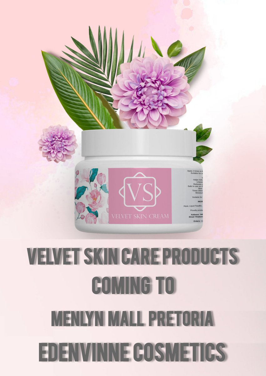 Big Announcement ✨️ Velvet Skin Care Products Coming To Menlyn Mall Pretoria Edenvinne Cosmetics 💕💕💕🔥🔥🔥