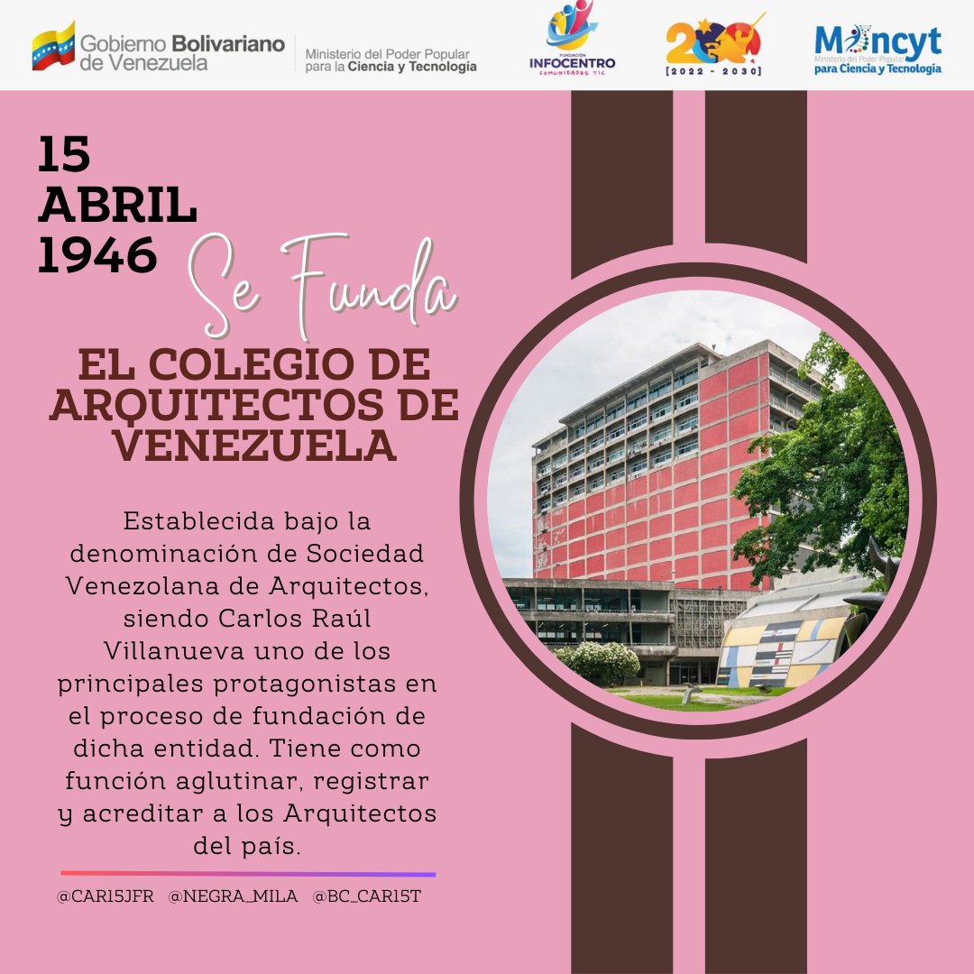 #15Abr 
#Efemerides
Se funda el Colegio de Arquitectos de Venezuela 🇻🇪
#VamosPaLanteMaduro 
#CienciaParaLaVida #Infocentro

@InfocentroOce @luisinfoVen @BrigadasCHCH
@enunclicvlc @icarabobo2021