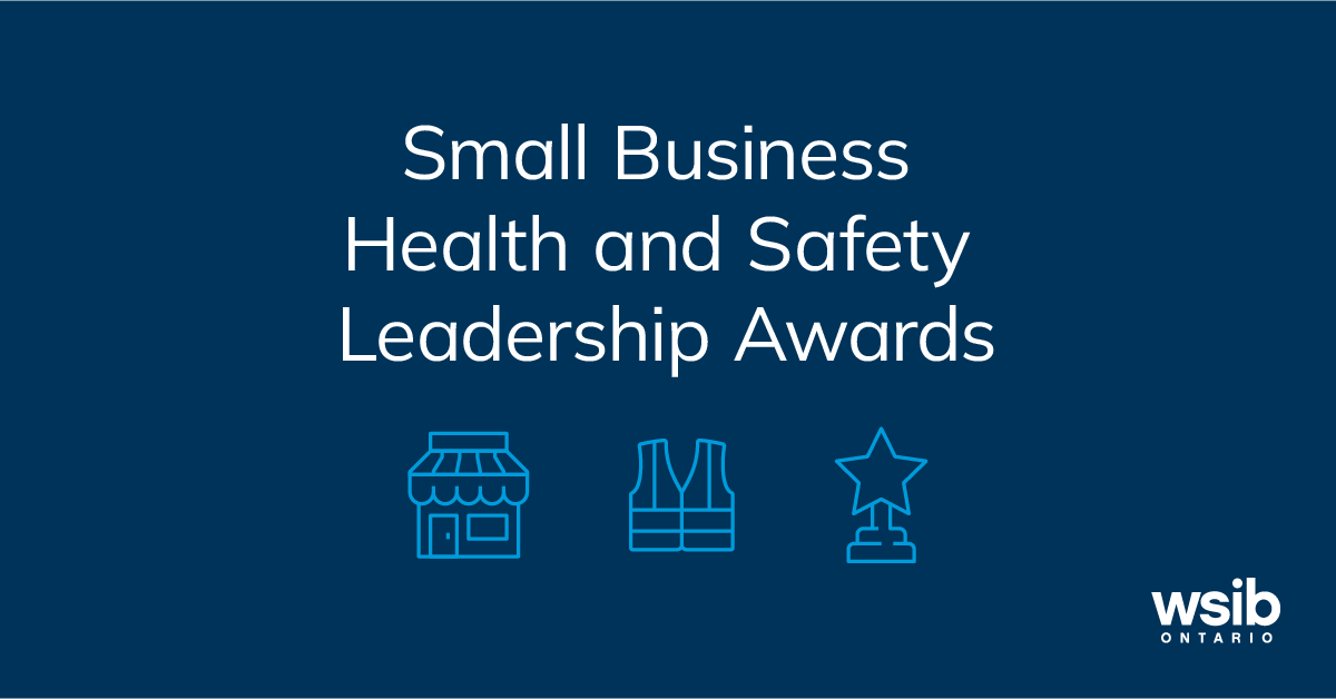 WSIB's tweet photo. Submissions are now open for our 2024 Small Business Health and Safety Leadership Awards! Win up to $10,000 by telling us how you’ve made your workplace safer over the past year.

https://t.co/m5iEsUgd2I https://t.co/naZGZT3fKQ