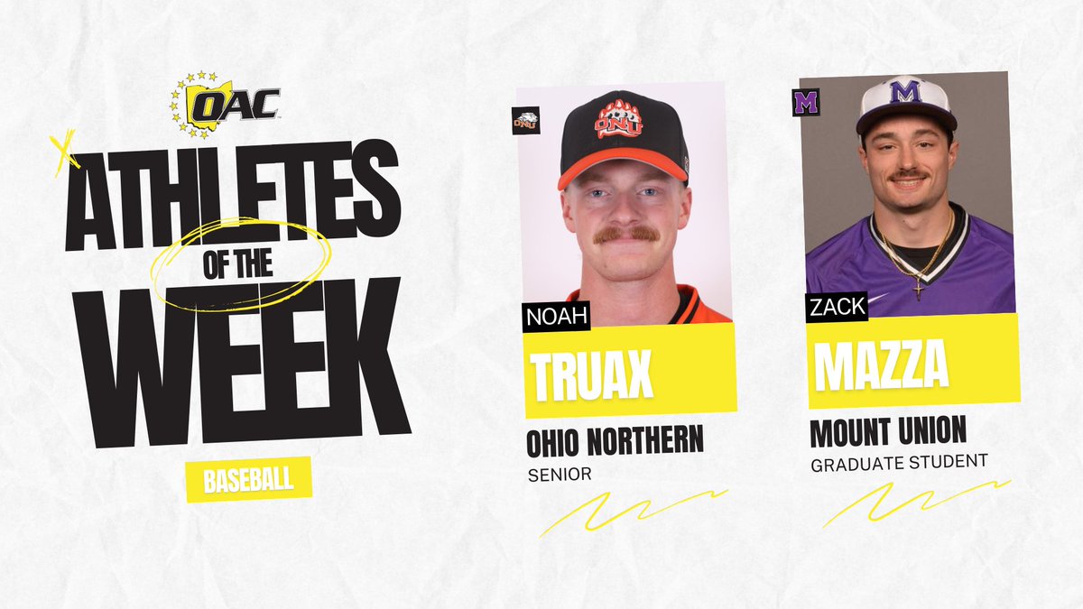 Athletes of the Week | Baseball Noah Truax, @ONUsports Zack Mazza, @purpleraiders #OAC #OACBaseball⚾️
