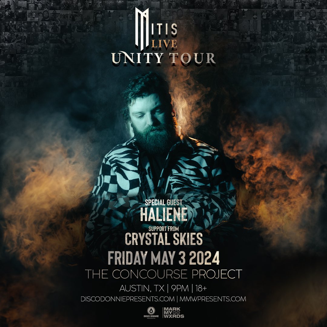 Austin! @MitisOfficial is bringing the Unity Tour through to @concourseproj on 5/3 with special guests @HALIENE + additional support from @ItsCrystalSkies❗️ Grab your tickets at @DiscoPresentsHQ | MMWpresents.com