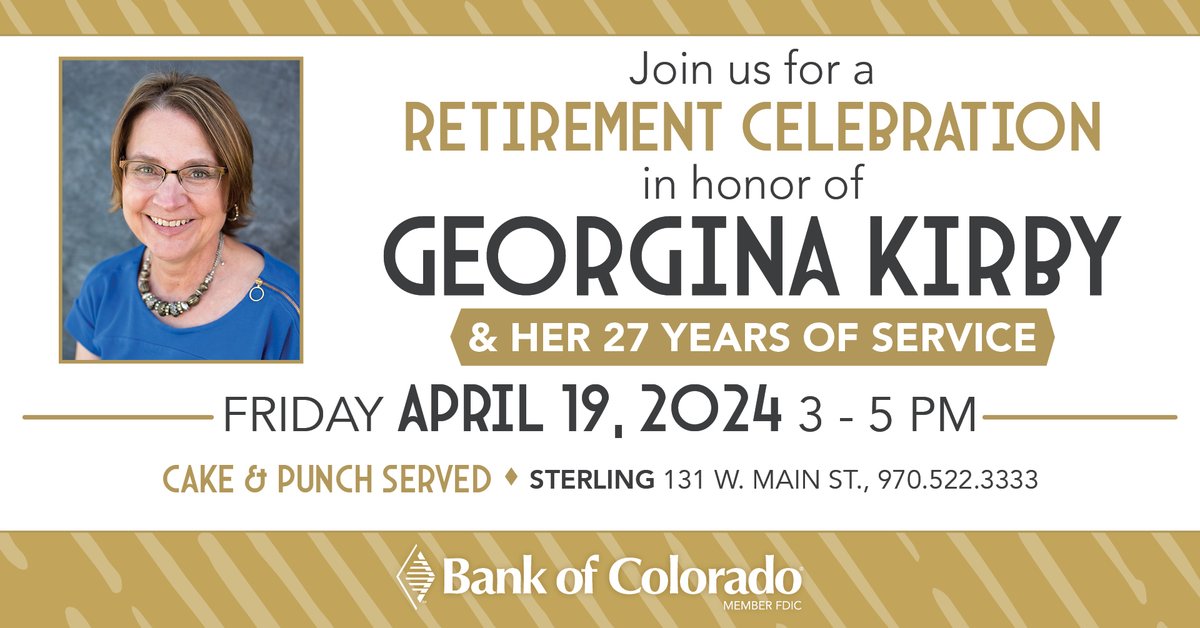 Join us in celebrating Georgina Kirby's incredible career at the Bank of Colorado! We're hosting a Retirement Reception in her honor at our Sterling branch on Friday, April 19th from 3-5 pm. Let's make this a memorable farewell for Georgina! 🙌