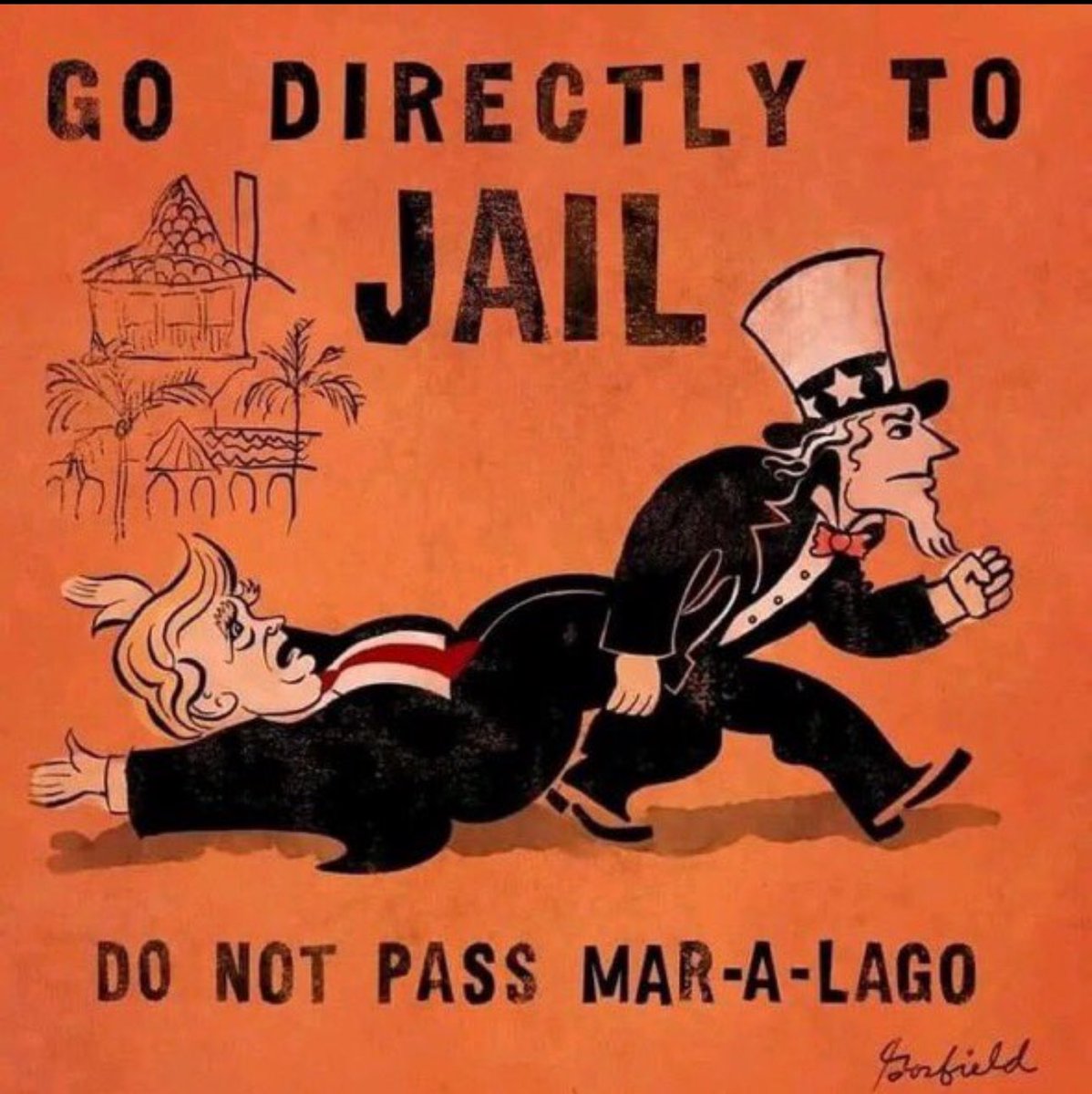 Go directly to jail Do not pass Mar-A-Lago