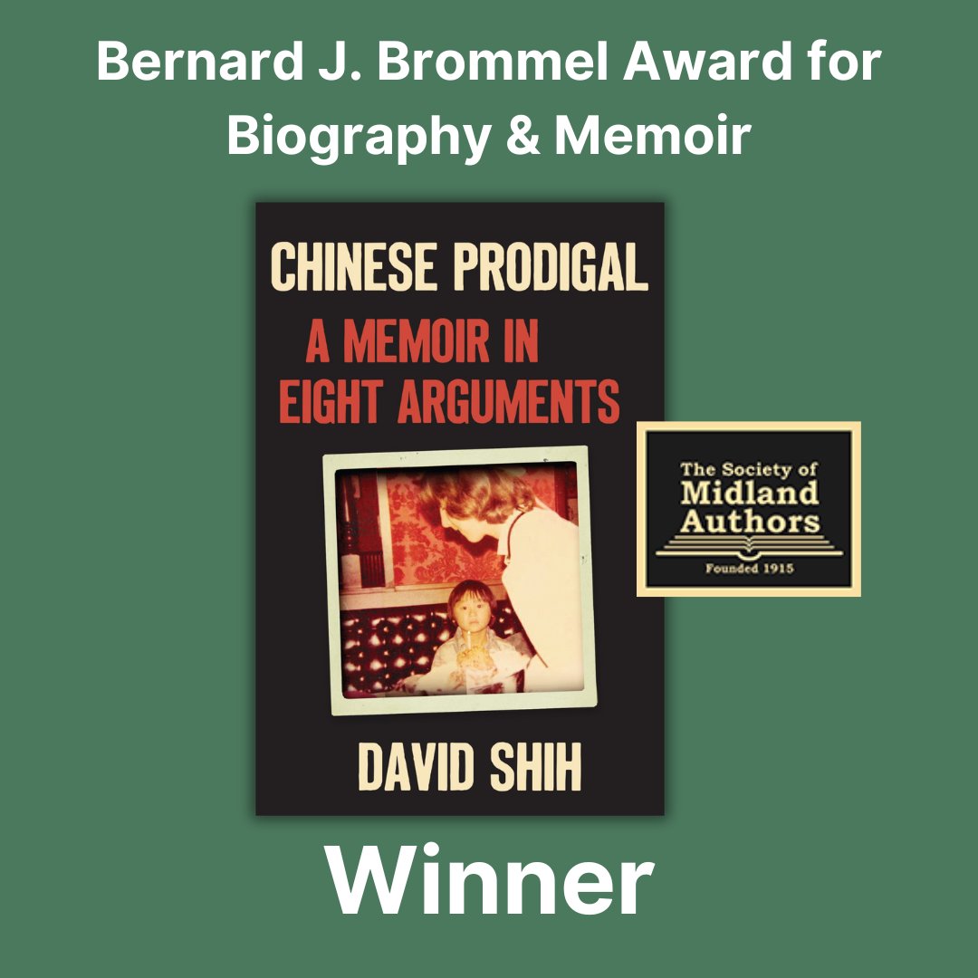 groveatlantic's tweet photo. CHINESE PRODIGAL is the winner of the @midlandauthors 2024 Bernard J. Brommel for Biography and Memoir! Congratulations to @professorshih on this achievement. https://t.co/AHXNw7djNm