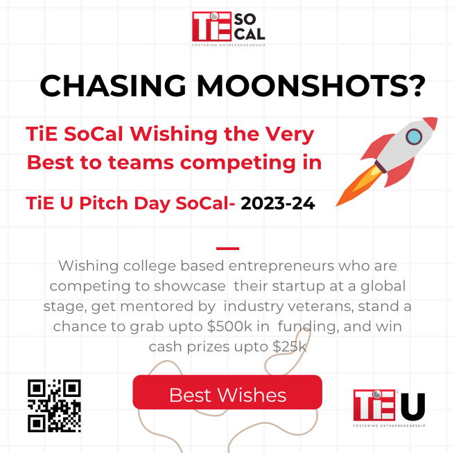 TiE SoCal Wishes All Collegiate Startups competing in TiE U Pitch Day SoCal 2023-24!

#universitystudents #entrepreneurship #startup #startups #TiEUniverity #TiESoCal #TiEGlobal #success #mentorship #entrepreneurs #startupfunding #CollegiateStartups #StartupCompetition