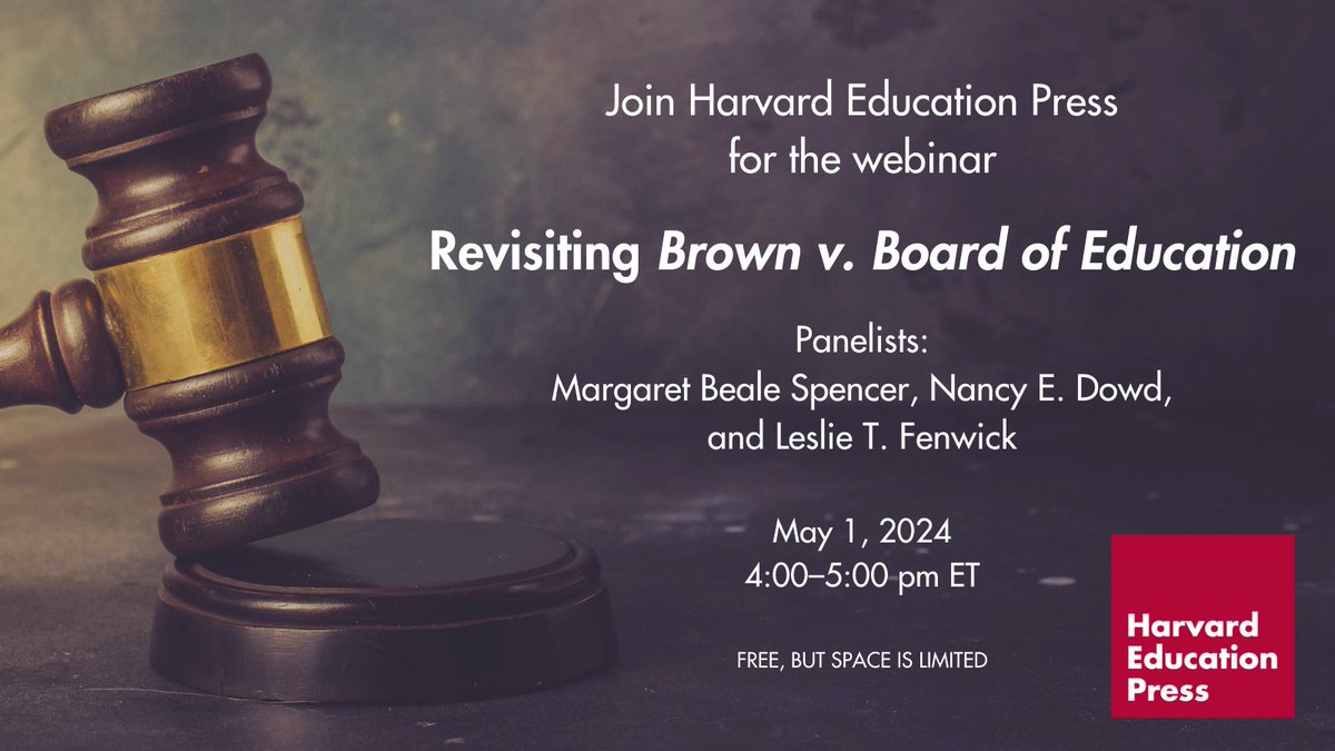 On Wednesday, 5/1 at 4 PM ET, please join us for a webinar titled, 'Revisiting Brown v. Board of Education.' HEP authors Margaret Beale Spencer, @dowd_nancy, and @ltfenwick will discuss the legacies of the decision on its 70th anniversary. Register here: bit.ly/4cS4nXJ