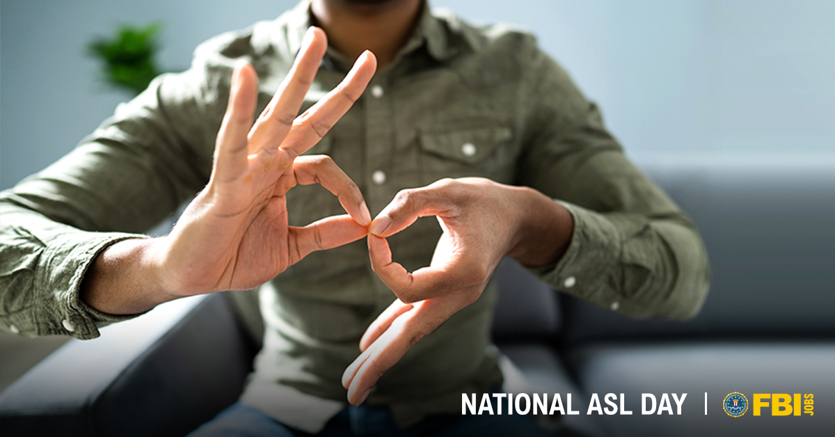 The #FBI celebrates the contributions of deaf and hard-of-hearing people on #NationalASLDay and #DeafHistoryMonth. At the Bureau, persons with disabilities experience a workforce that values and celebrates diversity. See yourself in the FBI. #FBIJobs #ASL ow.ly/vttj50Rgg1h