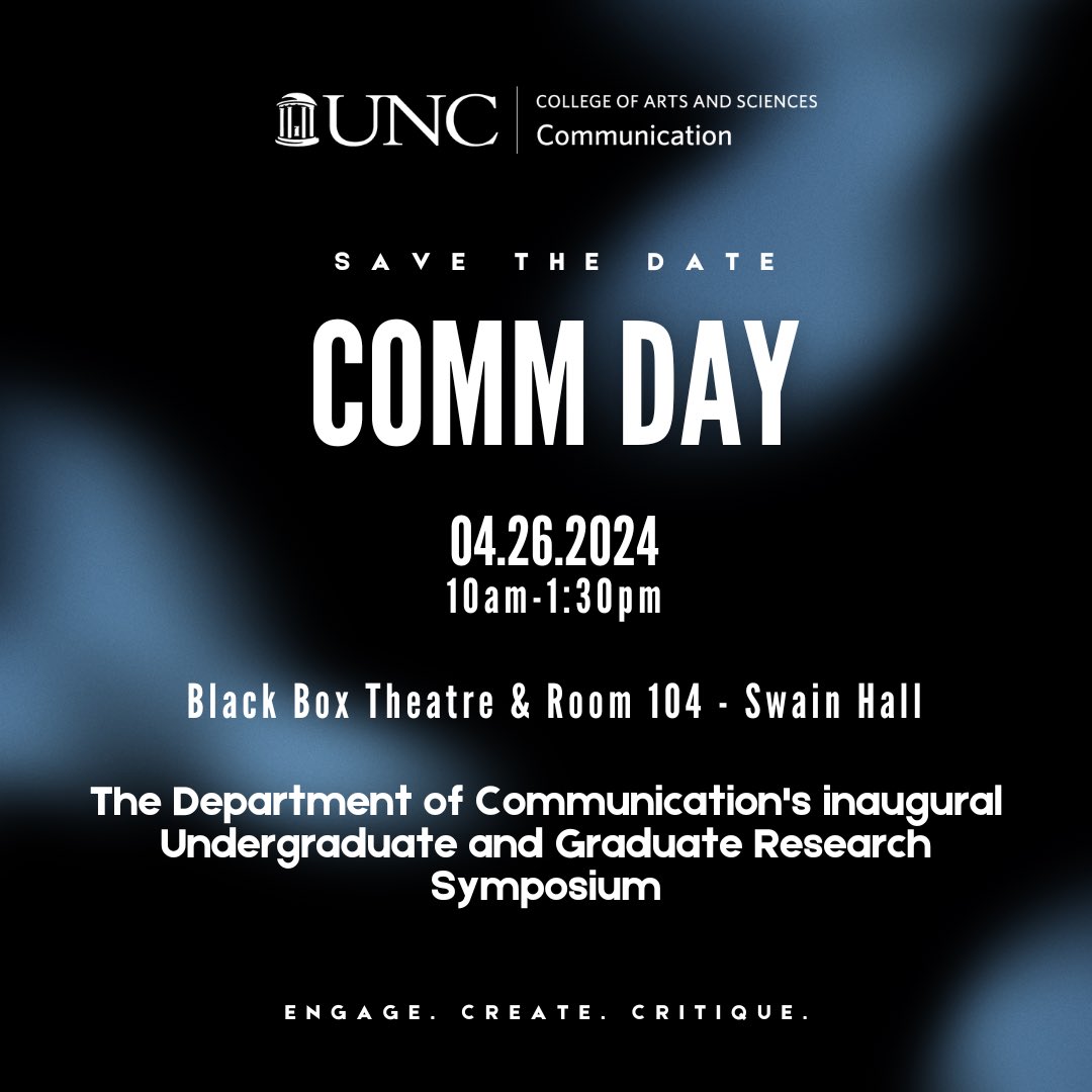 We’re excited to announce the inaugural “COMM Day” on April 26 🗓️ COMM Day aims to celebrate the academic achievements and guided research endeavors of extraordinary students within #UNCCOMM 🎉   Open to everyone, including family and friends! 👫👬👬 #UNC #EngageCreateCritique