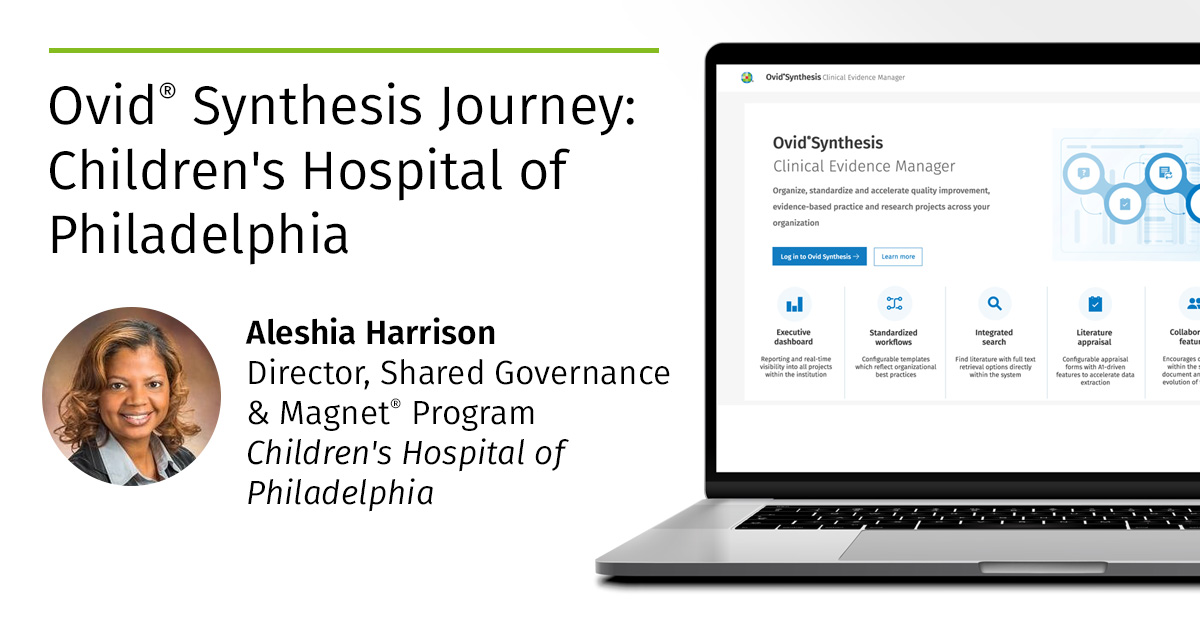 Top children's hospitals praise Ovid Synthesis for the solution that provides nursing research infrastructure and nurtures a robust culture of #EBP. Hear from @childrensphila about their journey with Ovid Synthesis and its impact: ow.ly/yVKP50Rgtxy