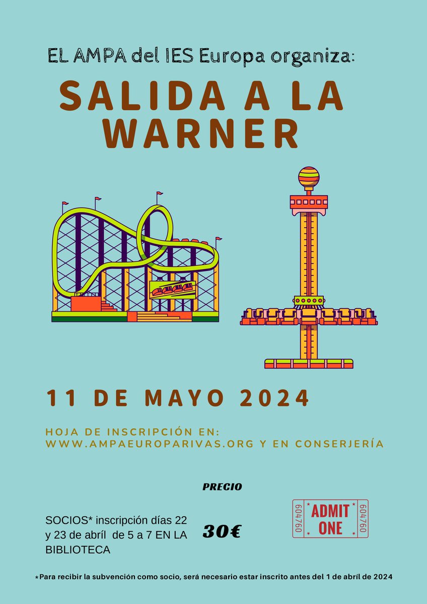 Buenas noches, ya tenemos lista la salida a la Warner.  La ficha de inscripción la podéis descargar desde el correo electrónico. Inscripción: 22 y 23 de
abril de 17-19 h a la Biblioteca del IES. Coste: 30 euros SOLO PARA SOCIOS DEL AMPA IES EUROPA.
Muchas gracias.
Un saludo.